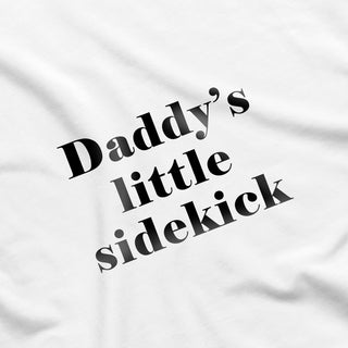 Daddy's Little Sidekick Onesie