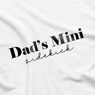 Dad's Mini Sidekick Onesie