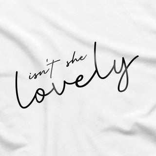 Isn't She Lovely Onesie