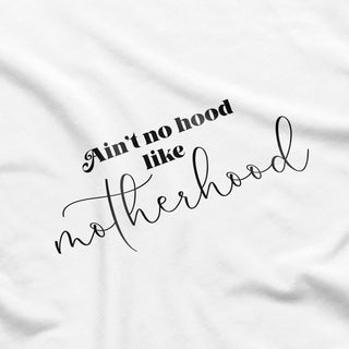 Ain't No Hood Like Motherhood Onesie