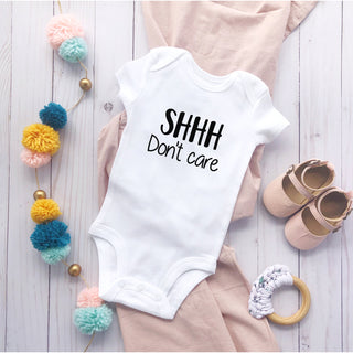 Shhh Don't Care Onesie