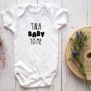 Talk Baby to Me Onesie