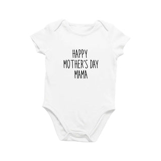 Happy Mothers Day Mama Onesie