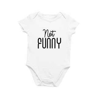 Not Funny Onesie