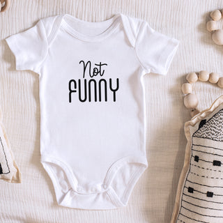 Not Funny Onesie