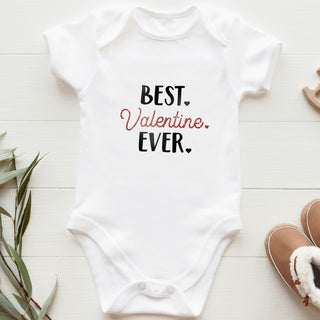 Best Valentine Ever Onesie