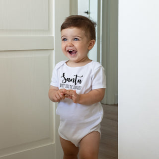 Santa Why You Be Judgin? Onesie