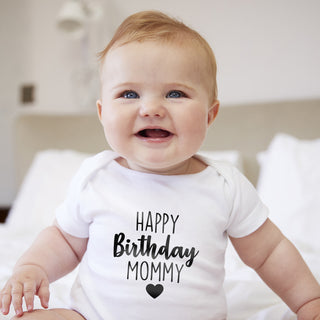 Happy Birthday Mommy Onesie