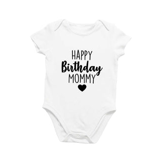 Happy Birthday Mommy Onesie