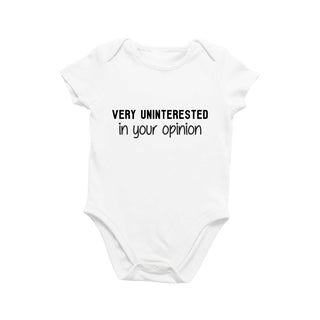 Very Uninterested In Your Opinion Onesie